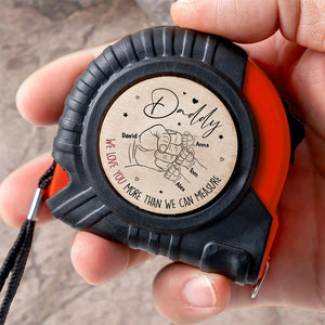 Personalized Gifts For Dad Tape Measure 01dtdt250524 Father's Day - Tape Measures - GoDuckee