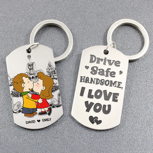 Personalized Gifts For Couple Keychain 01kapu231224hg Drive Safe Handsome - Keychains - GoDuckee