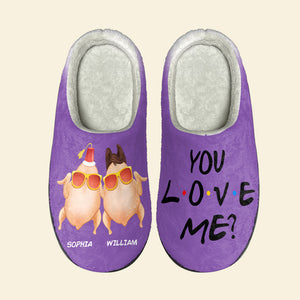 You Love Me ? Personalized Home Slippers- Movie Couple-Christmas Gift-02htqn201123 - Shoes - GoDuckee