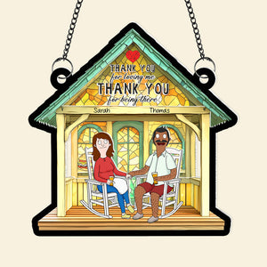 Personalized Gifts For Couple Suncatcher Ornament, Thank You For Loving Me Being There 03TGQN110225PA - Ornament - GoDuckee