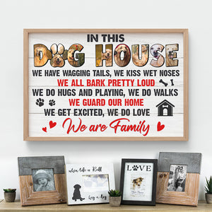 This Is Dog House, We Are Family, Custom Pet Photo Canvas Print, Gift For Dog Lovers - Poster & Canvas - GoDuckee