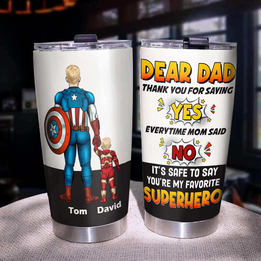 Dear Dad Thank You For Saying Yes Personalized Tumbler 03NATN110423TM - Tumbler Cup - GoDuckee