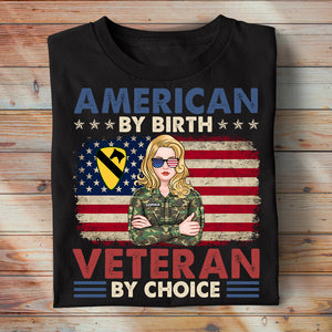 Female Veteran American By Birth Veteran By Choice, Personalized Shirt, American Flag 062acqn190623tm - Shirts - GoDuckee