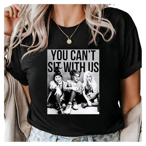 You Can't Sit With Us Shirt 02pjxx230725 - Shirts - GoDuckee