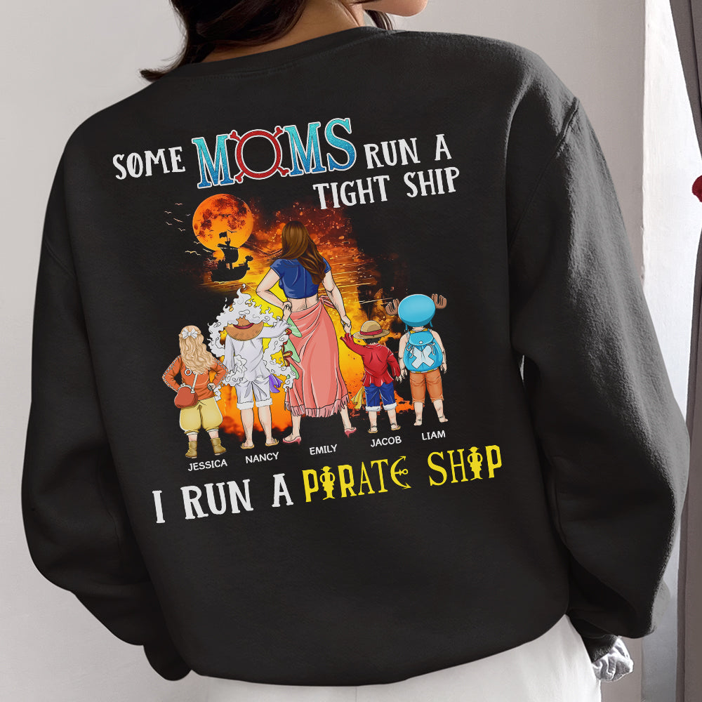 Personalized Gifts For Mom Shirt I Run A Pirate Ship 05HUPU210324PA - 2D Shirts - GoDuckee