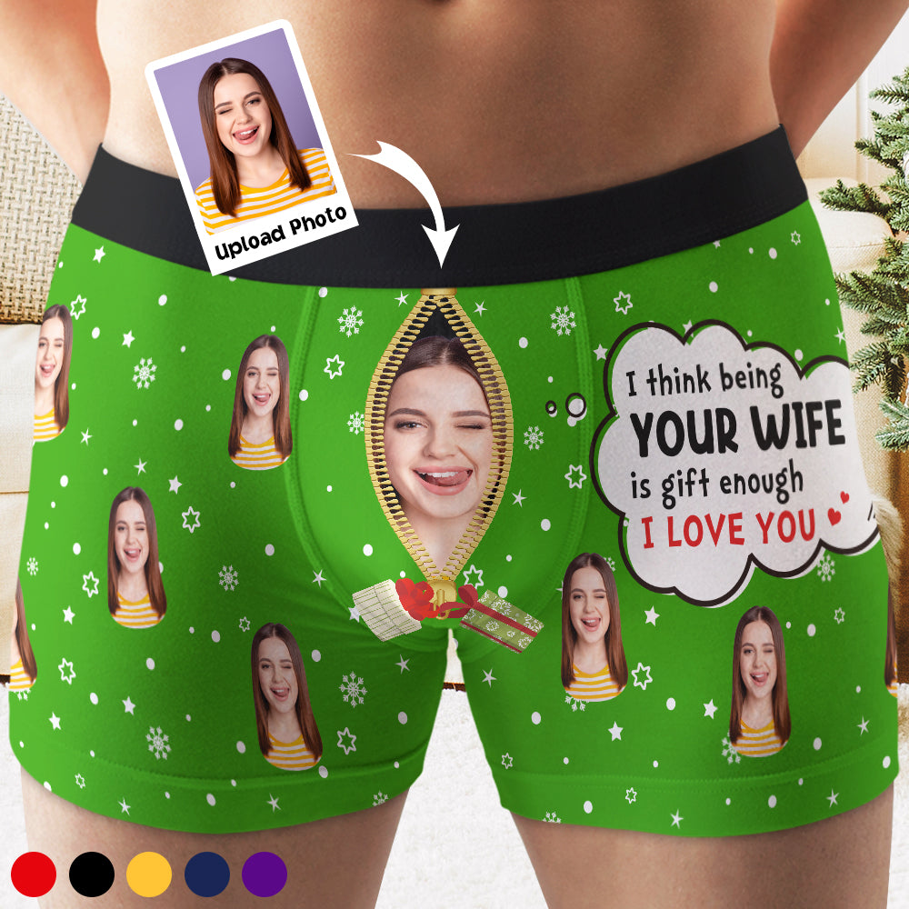 Being Your Wife Is Gift Enough, Funny Custom Photo Men Boxer Briefs, Gift For Husband - Boxer Briefs - GoDuckee