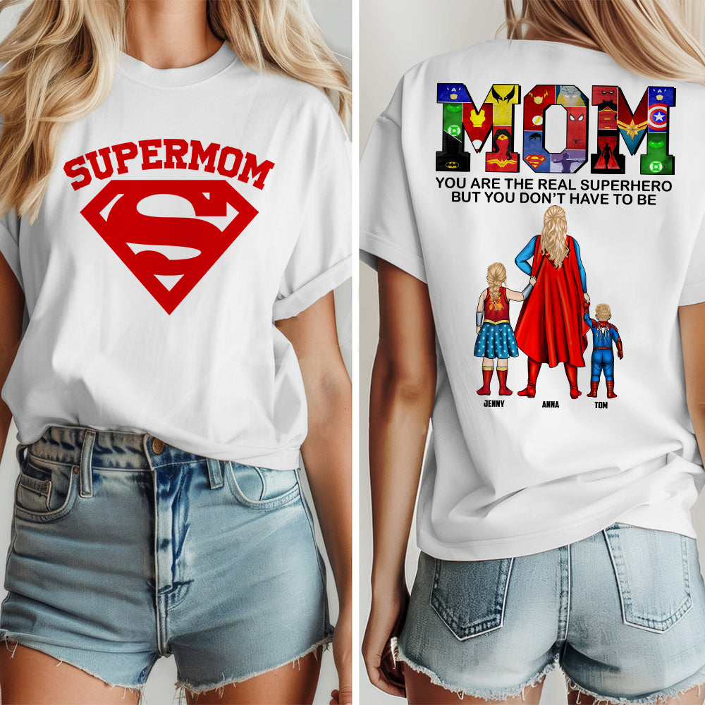 Personalized Gifts For Mom Shirt 02qhtn070325pa Mom You Are The Real Hero - Shirts - GoDuckee