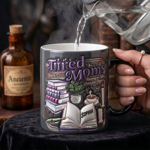 Dark Fantasy Tired Mom Book Club Magic Mug - Personalized Gifts For Reading & Coffee Loving Mom 01qhtn200426 - Coffee Mug - GoDuckee