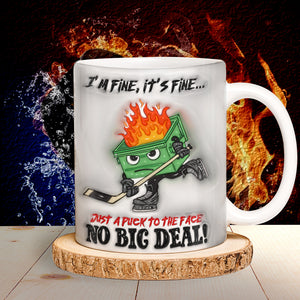 Funny Coffee Mug, Hockey Dumpster Fire Inflated I'm Fine It's Fine 01OHLU020125 - Coffee Mug - GoDuckee
