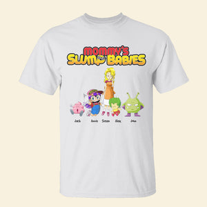 Personalized Gifts For Mom Shirt Mommy's Slump Babies 05KAHN140324 - 2D Shirts - GoDuckee