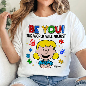 Personalized Gifts For Autistics Shirt 02hutn200225hh Be You The World Will Adjust - Shirts - GoDuckee
