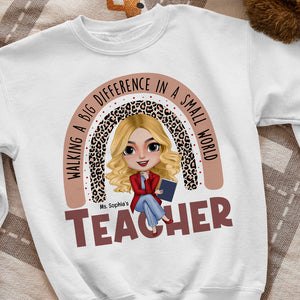 Walking A Big Difference In A Small World, Personalized Shirt, Gifts For Teacher - Shirts - GoDuckee