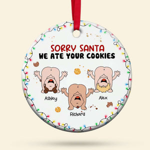 Sorry Santa, We Ate Your Cookie, Gift For Kids, Personalized Ceramic Ornament, Baby Butt Ornament, Christmas Gift - Ornament - GoDuckee