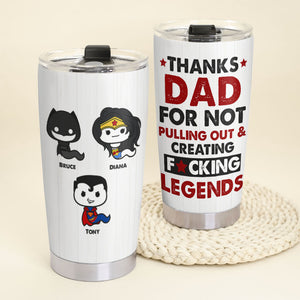 Thanks For Creating Legends Personalized Funny Sperms Tumbler 04HUPO210423 - Tumbler Cup - GoDuckee