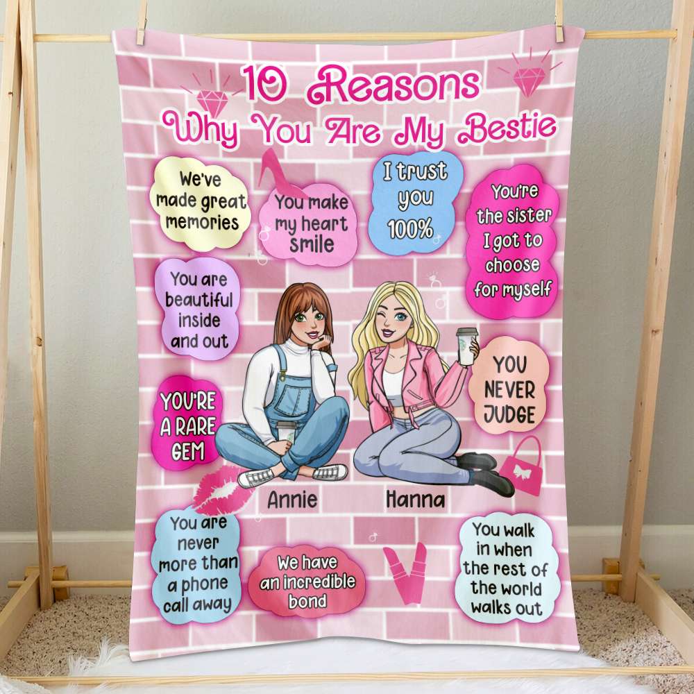 Personalized Gifts For Besties Blanket Reasons Why You Are My Bestie 04KALU031224HH - Blanket - GoDuckee