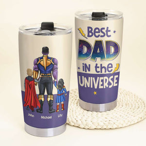 Best Dad In The Universe 08QHHN040523TM Personalized Tumbler - Tumbler Cup - GoDuckee