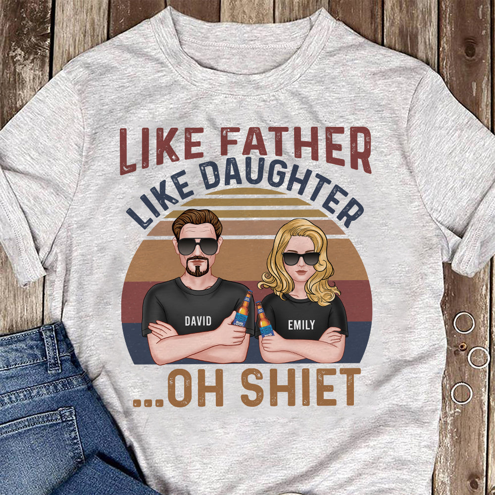 Like Father- Gift For Dad- Personalized Shirt- Father's Day Shirt - Shirts - GoDuckee