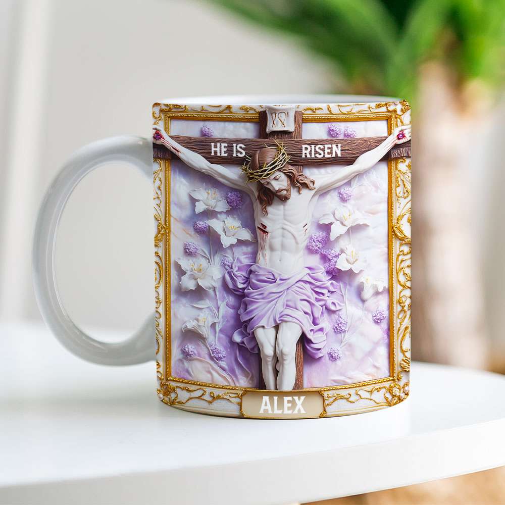 Personalized Gifts For Christian Coffee Mug, He Is Risen 01TGMH190225 - Coffee Mug - GoDuckee