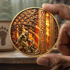 Bigfoot Dad Walking In American Forest Coin, Personalized Gifts For Dads 01qhdt280426 - Coin - GoDuckee