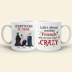 Partners In Crime, Gift For Bestie, Personalized Mug, Villain Friends Squad Mug 07NAHN060723TM - Coffee Mug - GoDuckee