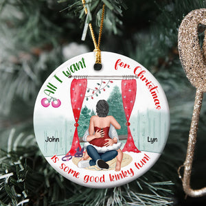 All I Want For Christmas Is Some Good Kinky Fun - Personalized Ornament - Funny Couple- Christmas Gifts - Ornament - GoDuckee
