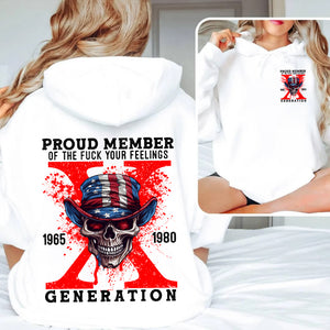 Generation X Shirt, Proud Member Of The F Your Feelings 219acxx260824 - Shirts - GoDuckee