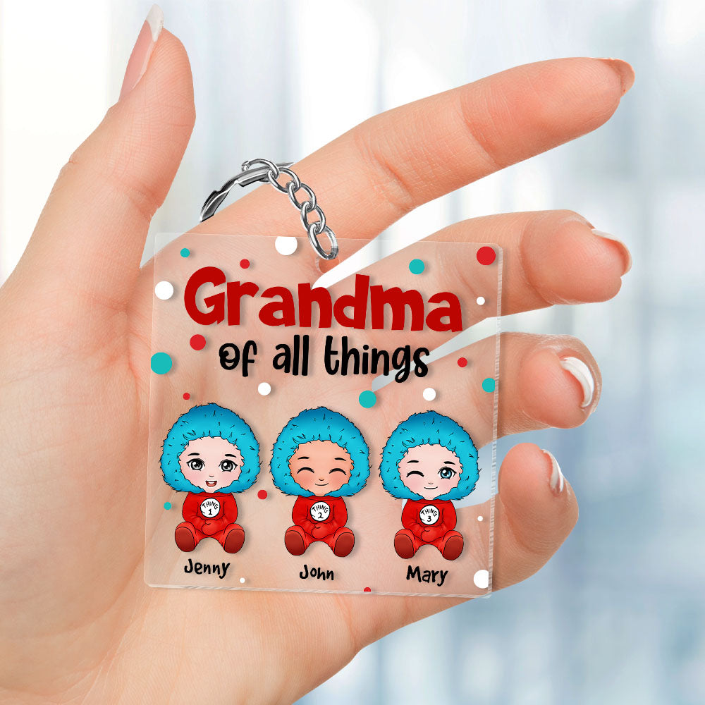 Grandma Of All Things Personalized Keychain, Gift For Family - Keychains - GoDuckee