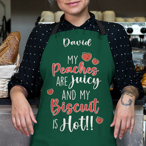 Personalized Gifts For Her Aprons My Peaches Are Juicy And My Biscuit Is Hot Funny Anniversary Gifts - Aprons - GoDuckee