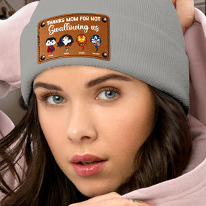 Personalized Gifts For Mom Knitted Hat Thanks For Not Swallowing Us 05acdt220324ha - Hat - GoDuckee