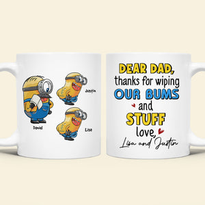 Personalized Gifts For Dad Coffee Mug Dear Dad Thanks For Wiping Our Bums And Stuff 01HTHN310124 - Coffee Mugs - GoDuckee