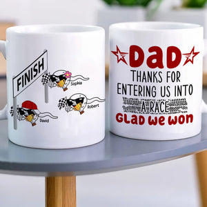 Personalized Coffee Mug Thanks For Entering Us Into A Race, Gift For Dad - Coffee Mug - GoDuckee