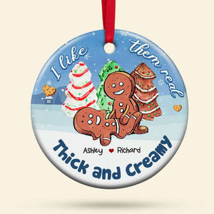 Naughty Cookie Couple I Want Them Real Thick & Creamy Personalized Ceramic Ornament 04QHHN211123 - Ornament - GoDuckee