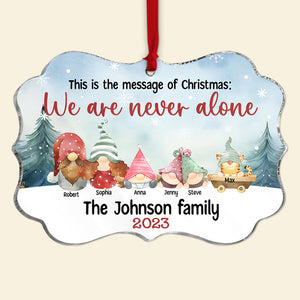 Happy Family, We Are Never Alone, Personalized Ornament, Gifts For Family, Unique Christmas Gifts, Xmas Tree Decorations - Ornament - GoDuckee