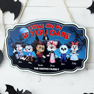 Come On In If You Dare, Personalized Wood Sign, Horror Mouse Family Wood Sign, Halloween Gift For Family - Wood Sign - GoDuckee
