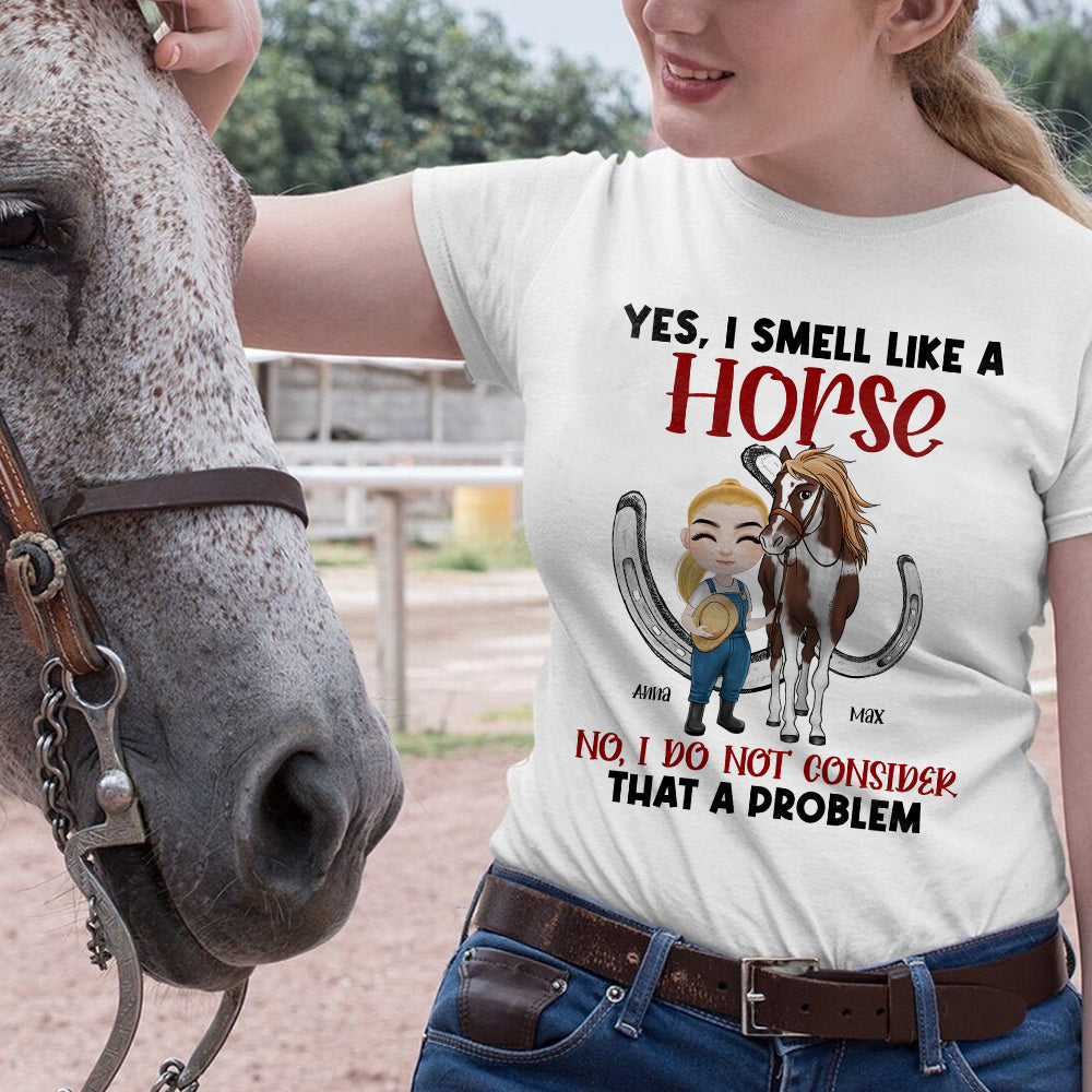 I Smell Like A Horse, Personalized Shirt, Gift For Horse Lover - Shirts - GoDuckee