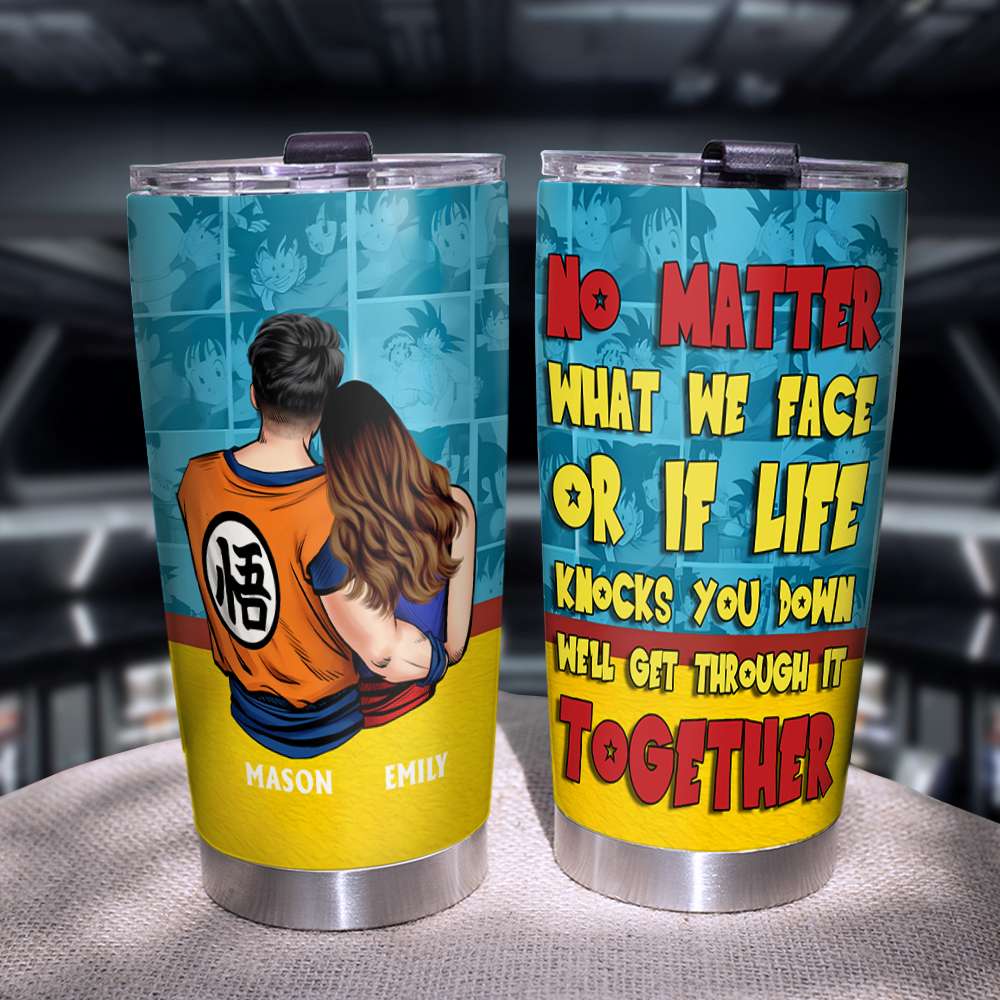 Personalized Gifts For Couple Tumbler No Matter What We Face 04OHMH230124HH - Tumbler Cups - GoDuckee