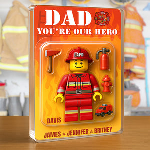 Hero Firefighter Dad Acrylic Plaque Personalized Gifts For Dad 07NADT070525 - Shaped Plaques - GoDuckee