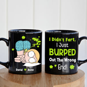 I Didn't Fart I Just Burped Out The Wrong-Gift For Couple-Personalized Coffee Mug- Funny Couple - Coffee Mug - GoDuckee