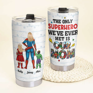 Personalized Gifts For Mom Tumbler Our Super Mom 03nahn070324pa - Tumbler Cups - GoDuckee