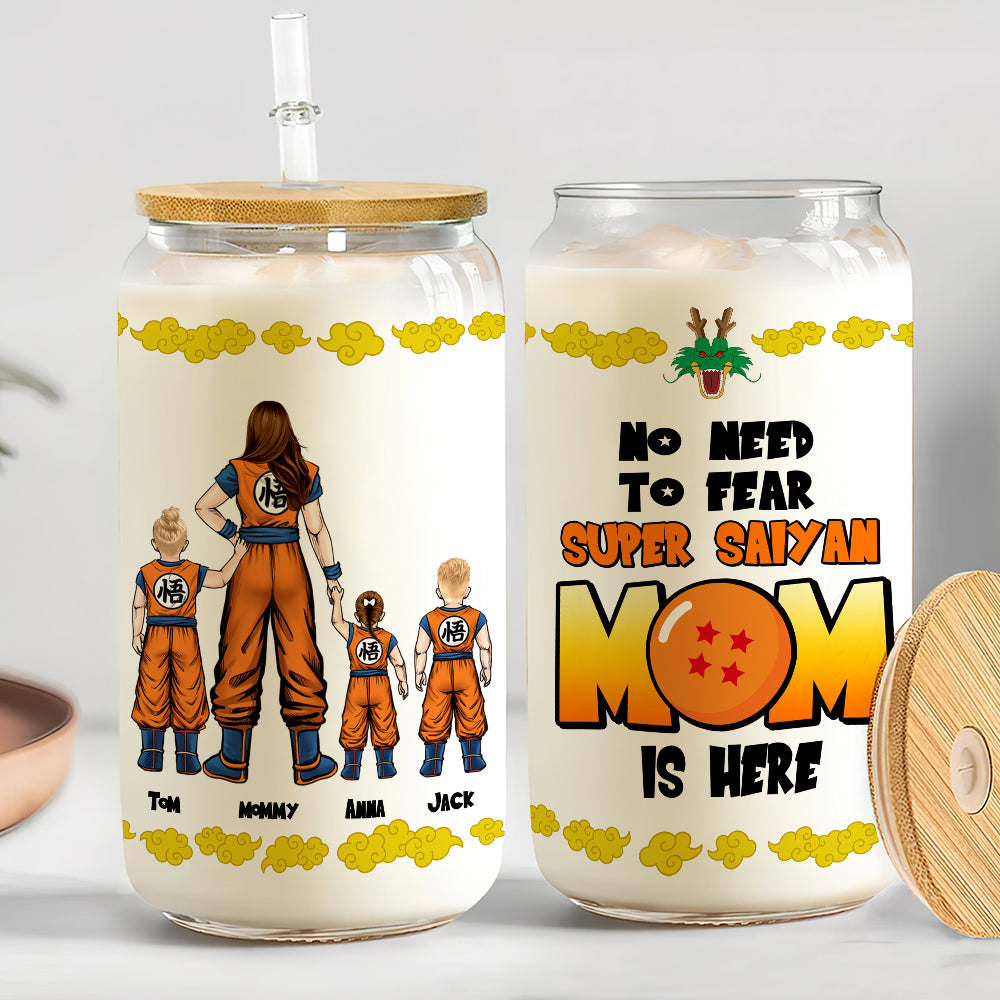 Personalized Gifts For Mom Glass Can No Need To Fear Mom Is Here 041hutn250324hh - Drinkware - GoDuckee