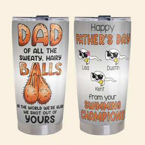 Funny Dad Balls Tumbler - Personalized Gift For Dads 06OHQN290526 - Tumbler Cup - GoDuckee