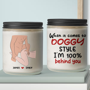 Personalized Gifts For Couple Scented Candle When It Comes To Doggy Style - Scented Candle - GoDuckee