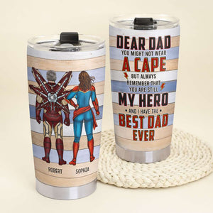 Dear Dad You Are The Best Hero Personalized Tumbler - TZ-TCTT-01dnqn250523tm - Tumbler Cup - GoDuckee