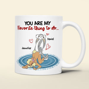 Personalized Gift For Couple Mug You Are My Favorite Thing To Do 03OHHN150124 - Coffee Mug - GoDuckee