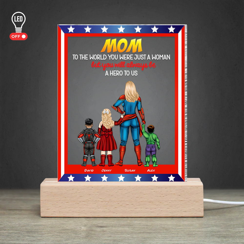 Personalized Gifts For Mom LED Light You Will Always Be A Hero To Us 02OHHN250124PA - Led Lights - GoDuckee