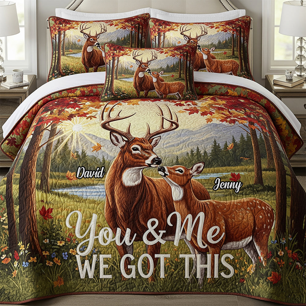 Deer Couple Personalized Gifts For Couple Quilt Bed Set You And Me We Got This 04natn110725 - Blanket - GoDuckee