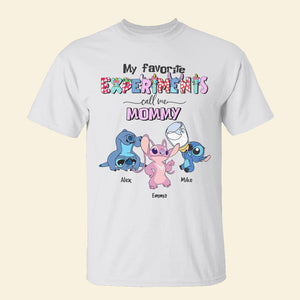 Personalized Gifts For Mom Shirt My Favorite Experiments Call Me Mommy 05QHHN230324 - 2D Shirts - GoDuckee