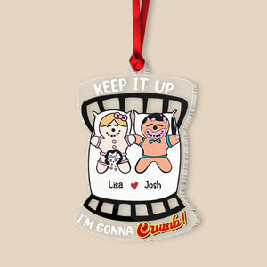 Keep It Up, I'm Gonna Crumb, Couple Gift, Personalized Ornament, Funny Gingerbread Couple Ornament, Christmas Gift 01HTHN050823 - Ornament - GoDuckee