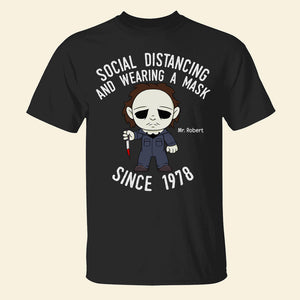 Social Distancing And Wearing A Mask Since 1978-Personalized Shirt-04acqn110823ha - Shirts - GoDuckee
