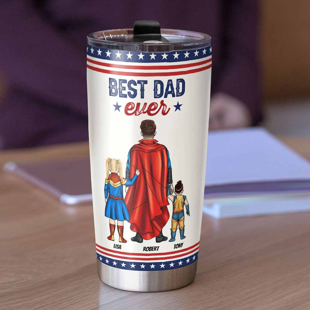 You Are Our Super Dad Personalized S. M. Tumbler Cup Gift For Dad - GoDuckee